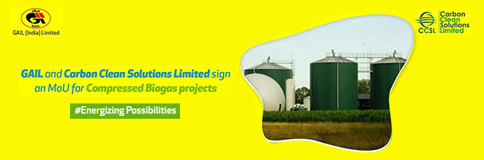 GAIL and Carbon Clean Solutions sign a MoU for Compressed Biogas projects