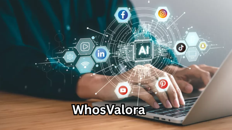 Whosvalora The Ultimate Guide to Its Digital Identity & Impact